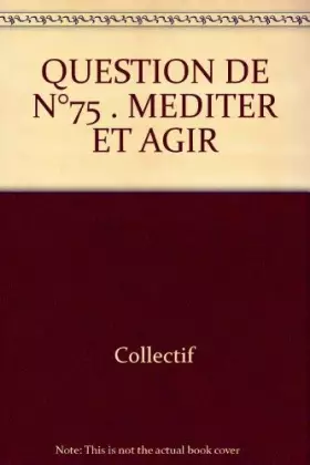 Couverture du produit · Méditer et Agir