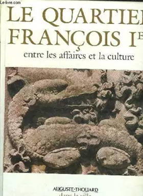 Couverture du produit · Quartier François ier-le-