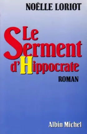 Couverture du produit · Le serment d'Hippocrate