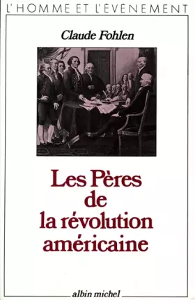 Couverture du produit · Les Pères de la révolution américaine