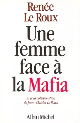 Couverture du produit · Une Femme face à la Mafia