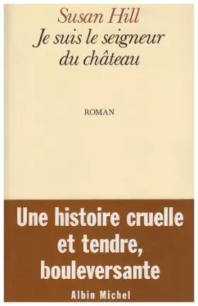 Couverture du produit · Je suis le seigneur du château