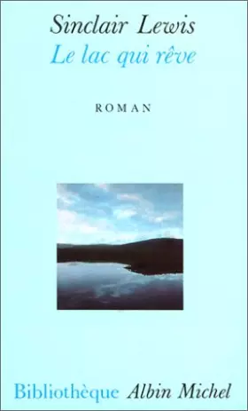 Couverture du produit · Le Lac qui rêve