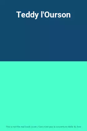 Couverture du produit · Teddy l'Ourson