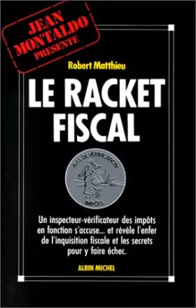 Couverture du produit · Le Racket fiscal