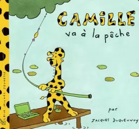 Couverture du produit · Camille va à la pêche