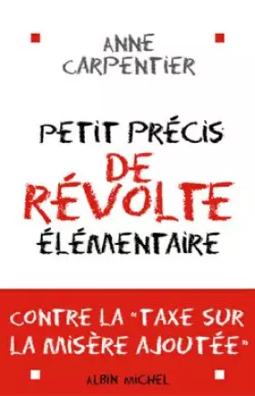 Couverture du produit · Petit précis de révolte élémentaire