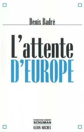 Couverture du produit · L'attente d'Europe