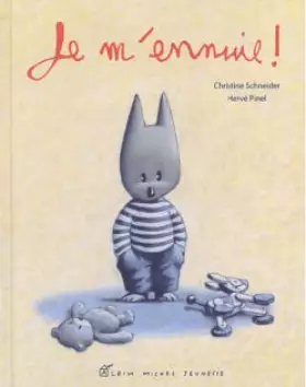 Couverture du produit · Je m'ennuie !