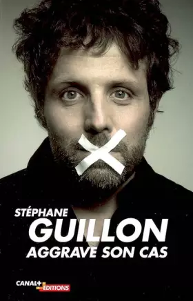 Couverture du produit · Guillon aggrave son cas