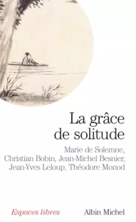 Couverture du produit · La grâce de solitude
