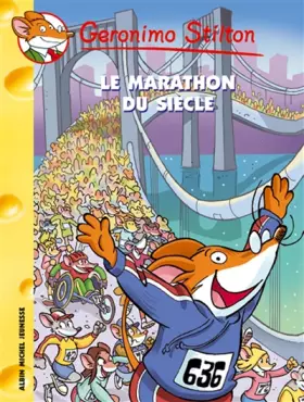 Couverture du produit · Geronimo Stilton, Tome 24 : Le Marathon du siècle