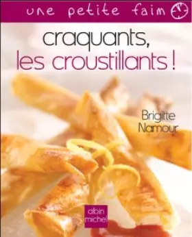 Couverture du produit · Craquants, les croustillants !