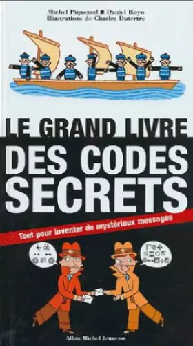 Couverture du produit · Le Grand livre des codes secrets