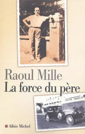 Couverture du produit · La Force du père