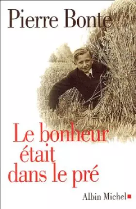 Couverture du produit · Le Bonheur était dans le pré