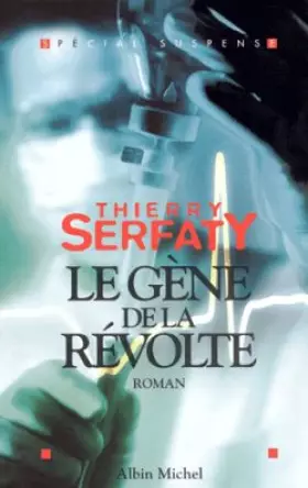 Couverture du produit · Le Gène de la révolte