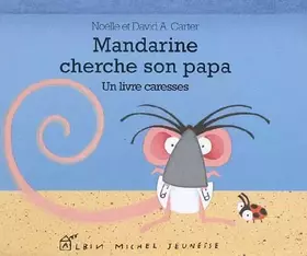 Couverture du produit · Mandarine cherche son papa