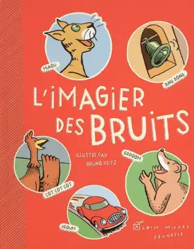 Couverture du produit · L'imagier des bruits