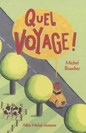 Couverture du produit · Quel voyage !