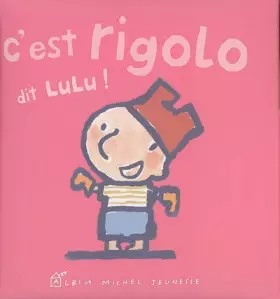 Couverture du produit · C'est rigolo, dit Lulu