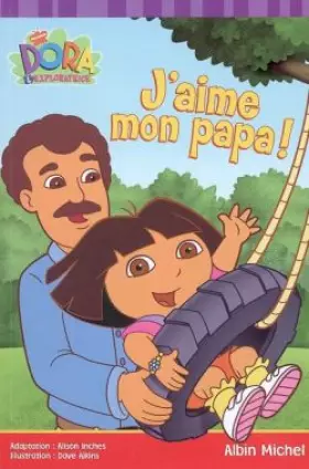 Couverture du produit · J'aime mon papa !