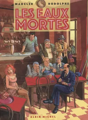 Couverture du produit · Les Eaux mortes