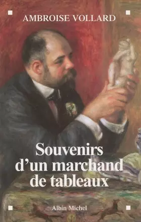 Couverture du produit · Souvenirs d'un marchand de tableaux