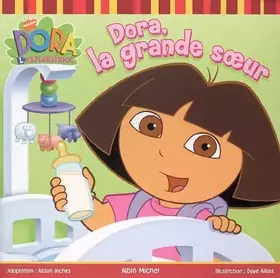Couverture du produit · Dora, la grande soeur