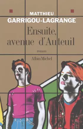 Couverture du produit · Ensuite, avenue d'Auteuil