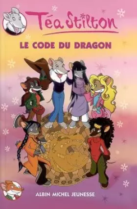 Couverture du produit · Téa Sisters, Tome 1 : Le Code du dragon
