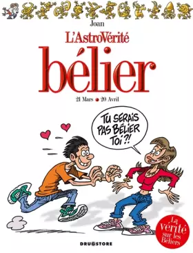 Couverture du produit · L'AstroVérité : Bélier : 21 Mars-20 avril
