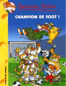 Couverture du produit · Geronimo Stilton, Tome 28 : Champion de foot