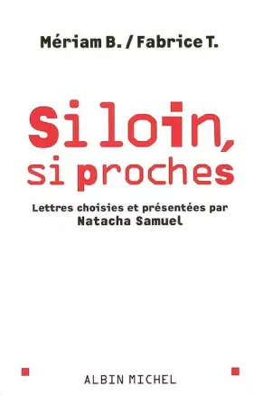 Couverture du produit · Si loin, si proches