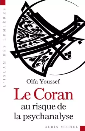 Couverture du produit · Le Coran au risque de la psychanalyse