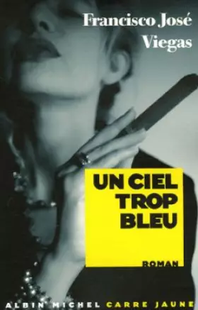 Couverture du produit · Un ciel trop bleu