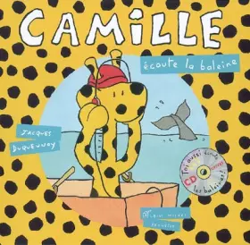 Couverture du produit · Camille écoute la baleine