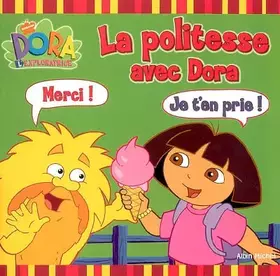 Couverture du produit · La politesse avec Dora