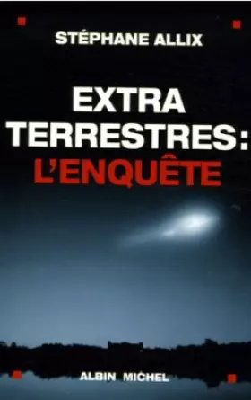 Couverture du produit · Extraterrestres : l'Enquête