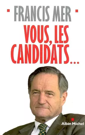 Couverture du produit · Vous, les candidats...