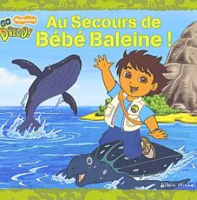 Couverture du produit · Au Secours de Bébé Baleine !