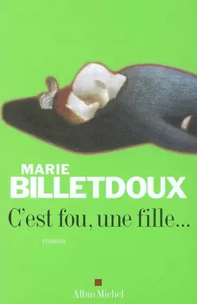 Couverture du produit · C'est fou, une fille...
