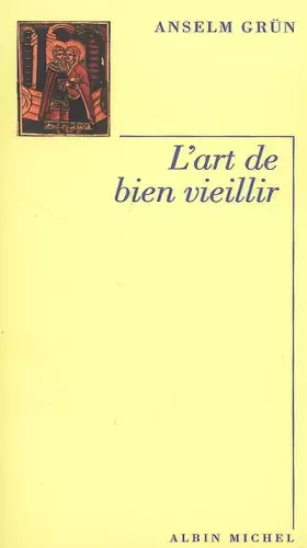 Couverture du produit · L'art de bien vieillir