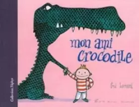 Couverture du produit · Mon ami crocodile