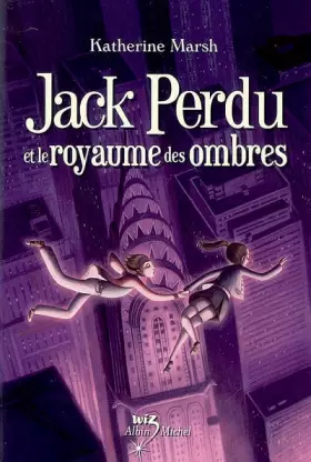 Couverture du produit · Jack Perdu et le royaume des ombres