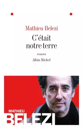 Couverture du produit · C'était notre terre