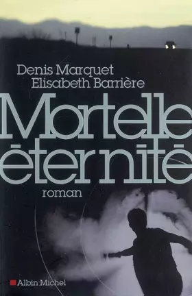 Couverture du produit · Mortelle éternité