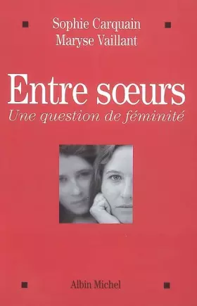 Couverture du produit · Entre soeurs
