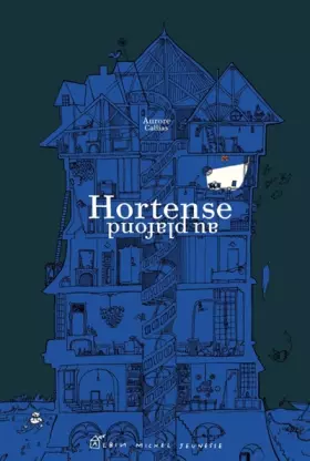 Couverture du produit · Hortense au plafond