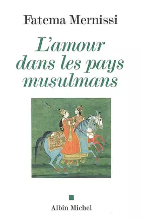 Couverture du produit · L'Amour dans les pays musulmans